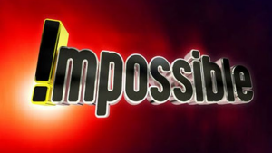 !mpossible